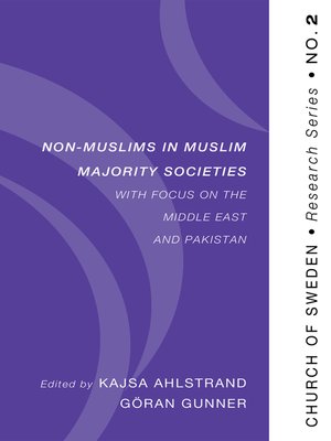 cover image of Non-Muslims in Muslim Majority Societies--With Focus on the Middle East and Pakistan